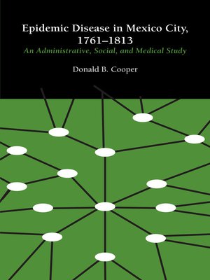 cover image of Epidemic Disease in Mexico City, 1761–1813